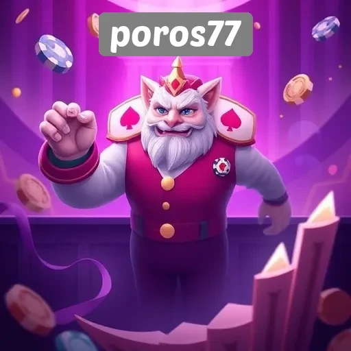 Evolusi Permainan di Situs Poros77
