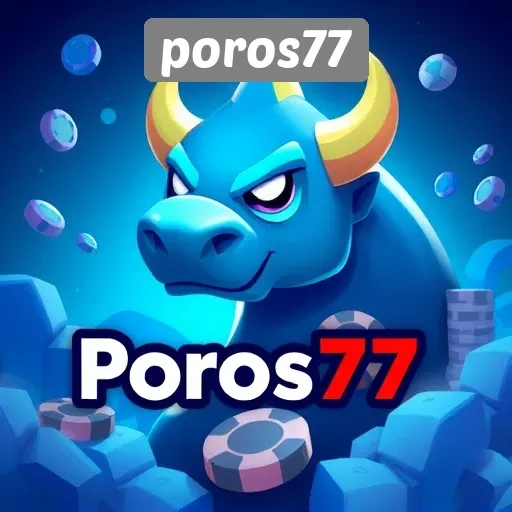 Situs Poros77 Menjadi Pilihan Utama Penggemar Game Online