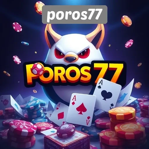 Beragam Jenis Permainan yang Tersedia di Poros77